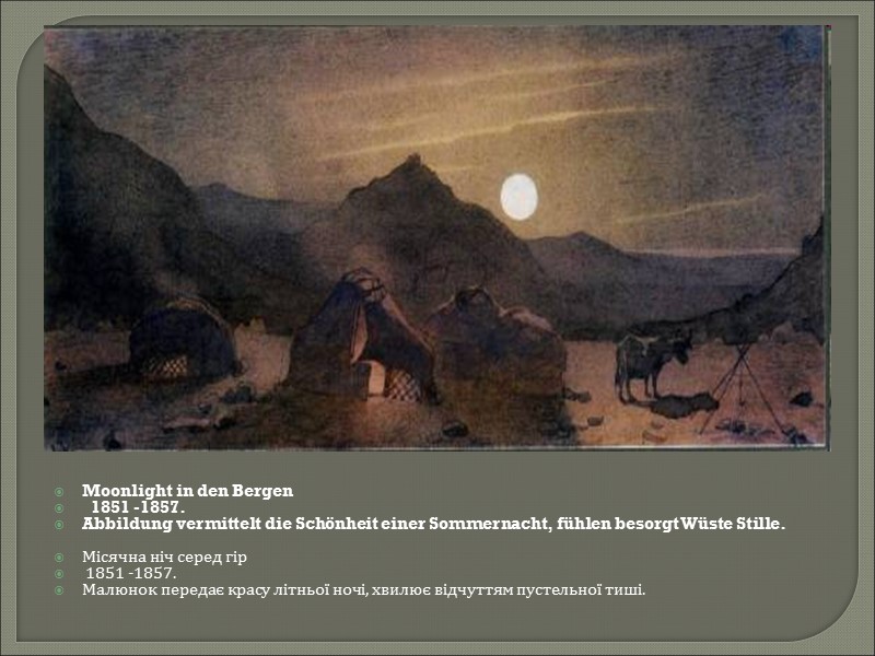 Moonlight in den Bergen   1851 -1857. Abbildung vermittelt die Schönheit einer Sommernacht,